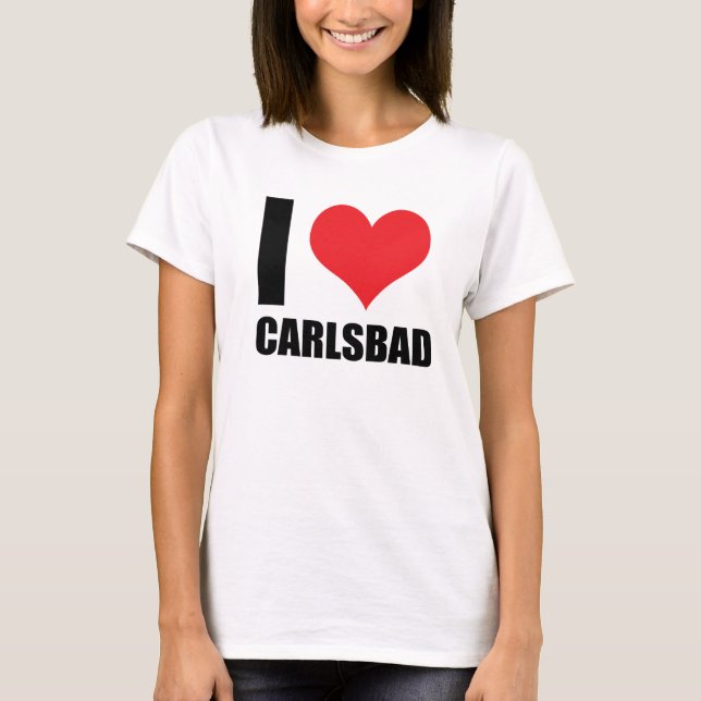 I love Carlsbad  T-Shirt (Front)