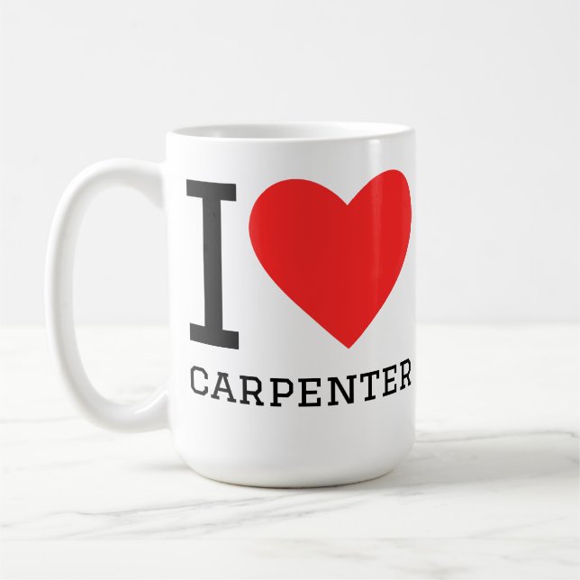 I love carpenter coffee mug (Left)