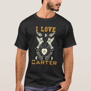 I love Carter T-Shirt