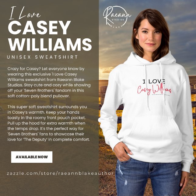 I Love Casey Williams Hoodie (Creator Uploaded)
