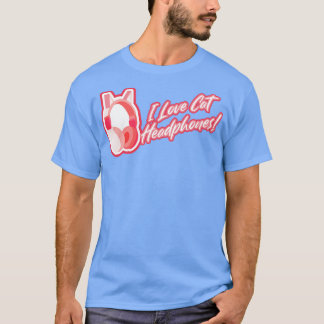 I love cat ears headphones Pink T-Shirt