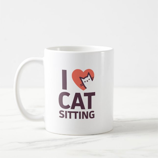 I Love Cat Sitting Coffee Mug (Left)