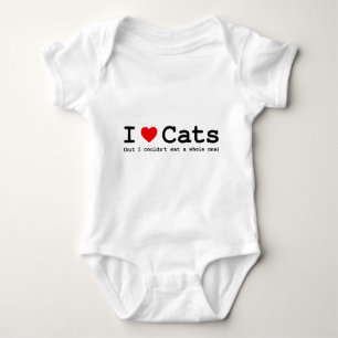 I Love Cats (But I Couldn't Eat A Whole One) Baby Bodysuit