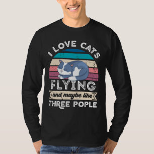 I love Cats Flying and like Three People T-Shirt