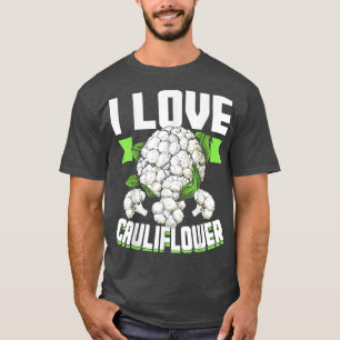 I Love Cauliflower White Vegetable Food T-Shirt