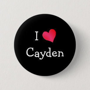 I Love Cayden 6 Cm Round Badge