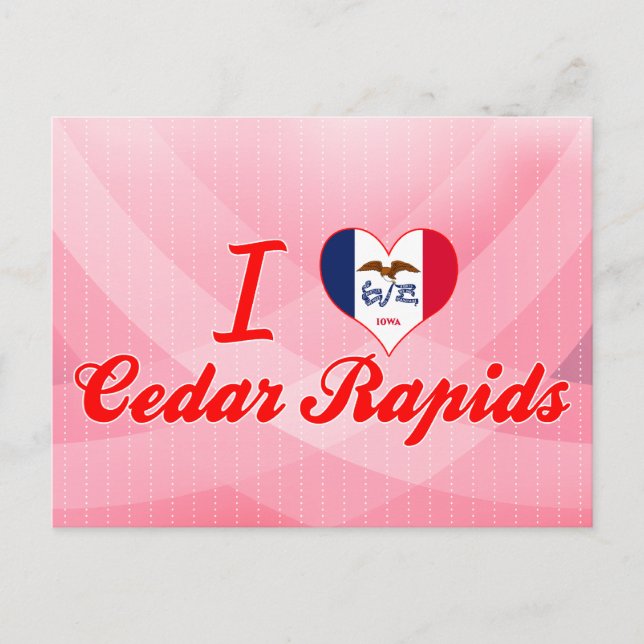 I Love Cedar Rapids, Iowa Postcard (Front)
