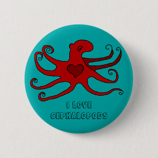 I love cephalopods 6 cm round badge