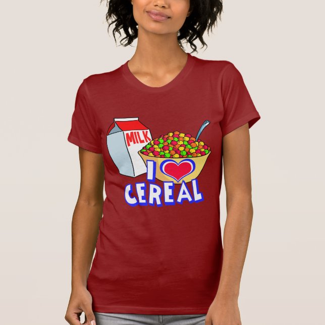 I LOVE CEREAL T-Shirt (Front)