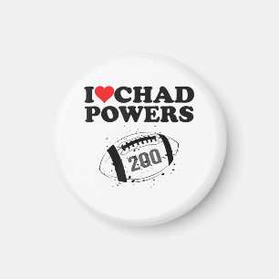 I love Chad Powers 200 American Football Undercove Magnet