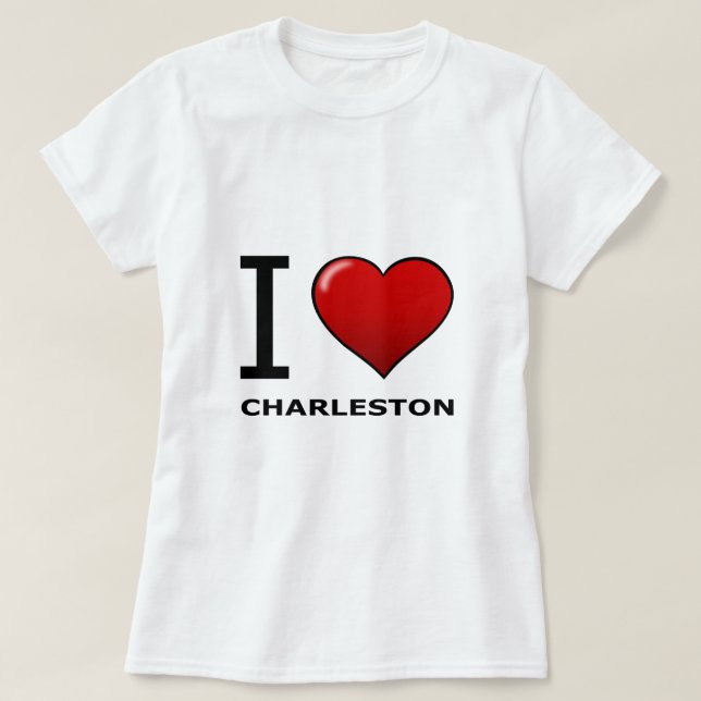 I LOVE CHARLESTON,SC - SOUTH CAROLINA T-Shirt (Design Front)
