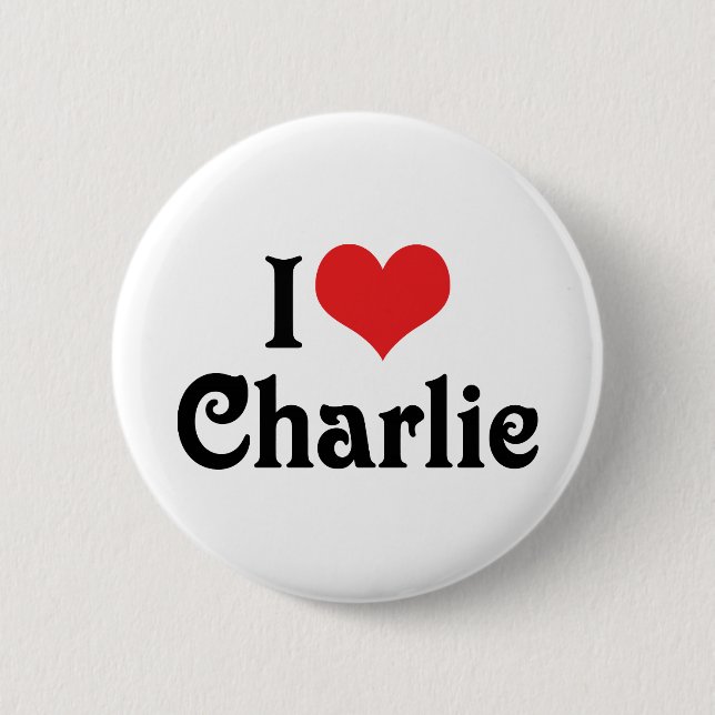 I Love Charlie 6 Cm Round Badge (Front)
