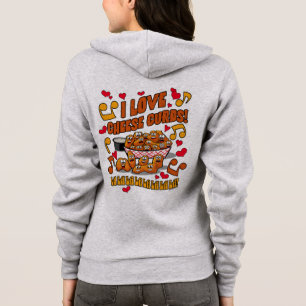 I Love Cheese Curds! Hoodie