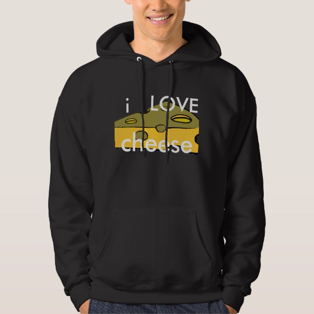 i love cheese hoodie (Front)
