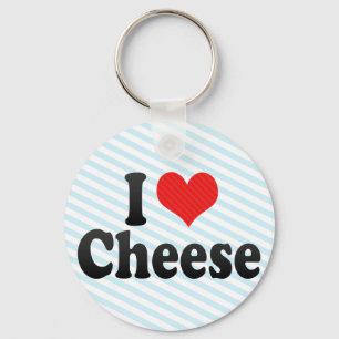 I Love Cheese Key Ring