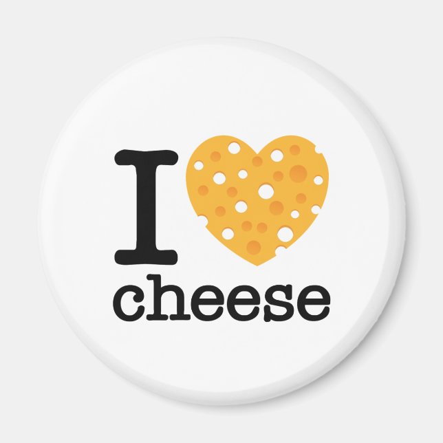 I Love Cheese Magnet (Front)
