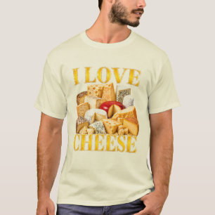 I Love Cheese T-Shirt