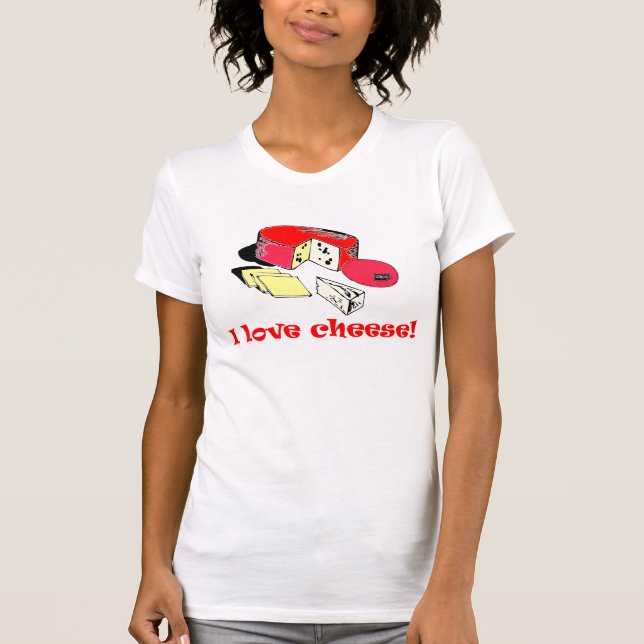 i love cheese T-Shirt (Front)