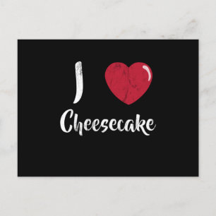I Love Cheesecake Food Lover Postcard
