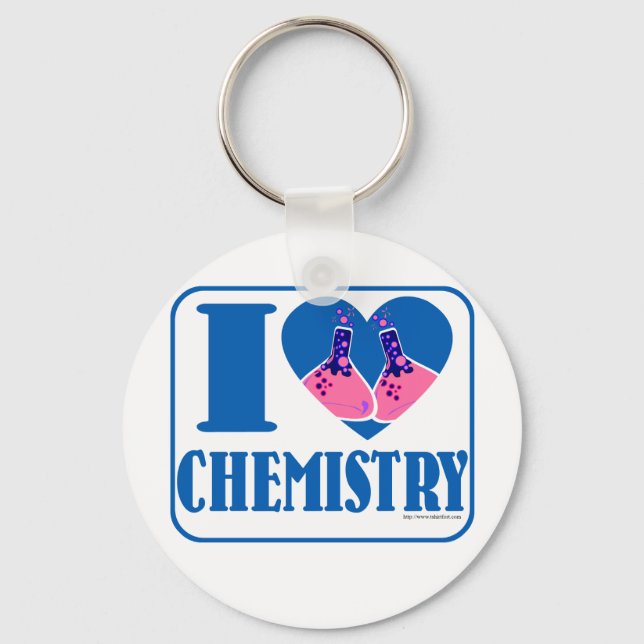 I love Chemistry Key Ring (Front)