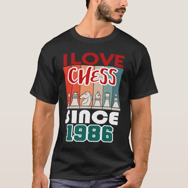I love chess since 1986 T-Shirt (Front)