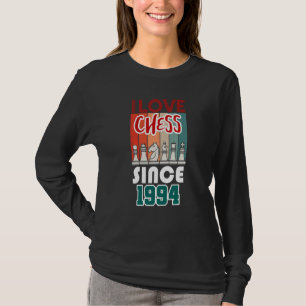 I love chess since 1994 T-Shirt