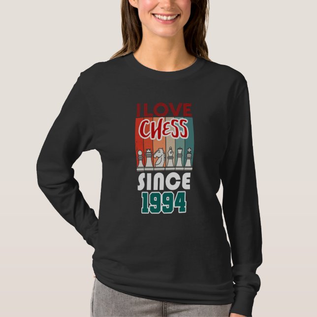 I love chess since 1994 T-Shirt (Front)