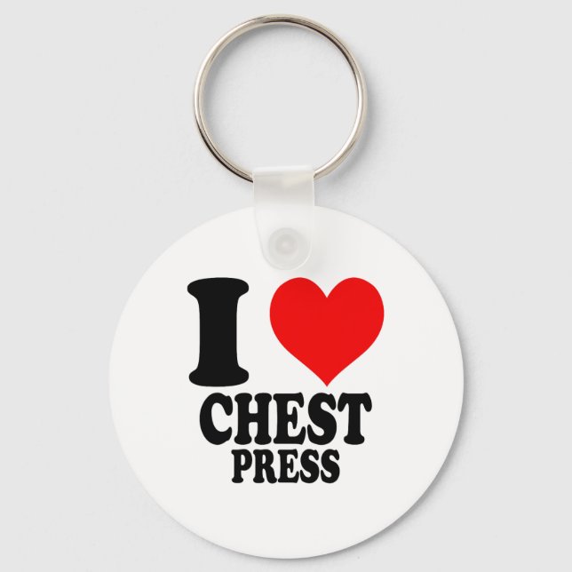 I Love Chest Press  Key Ring (Front)