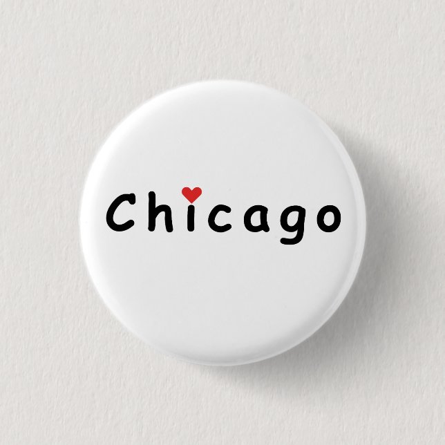 I love Chicago 3 Cm Round Badge (Front)