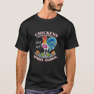 I Love Chicken Chickens Are My Spirit Animal T-Shirt