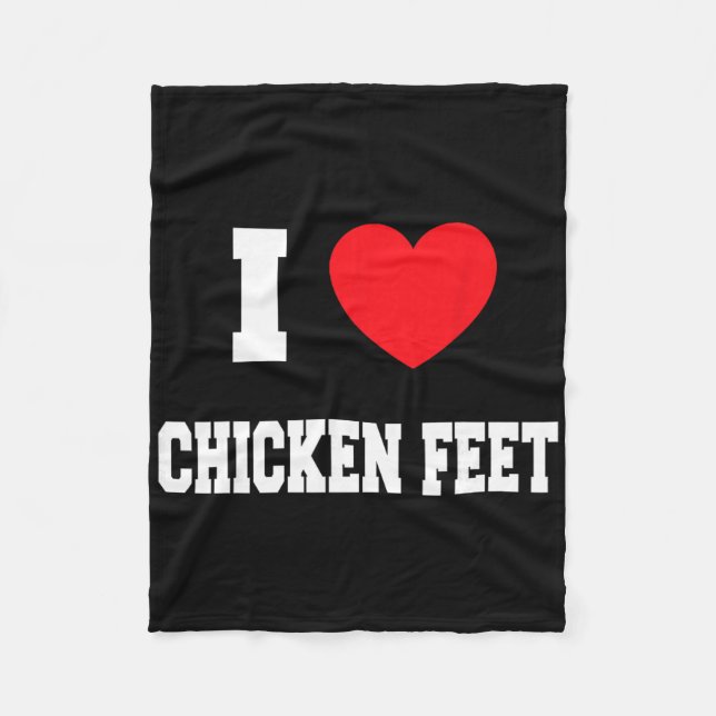 I Love Chicken Feet  Fleece Blanket (Front)