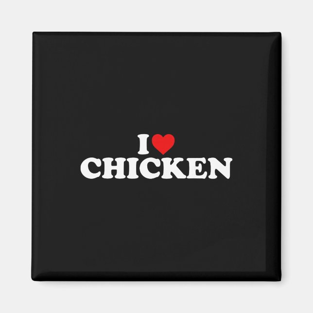 I Love Chicken - Heart  Magnet (Front)