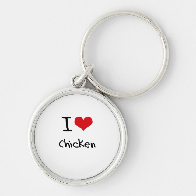 I love Chicken Key Ring (Front)
