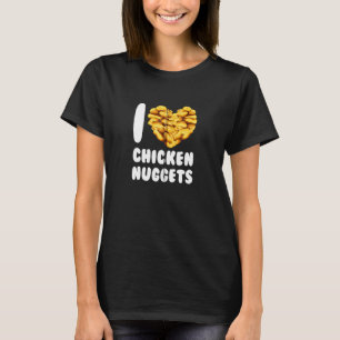 I Love Chicken Nuggets Cute Foodie Fast Food Zip T-Shirt