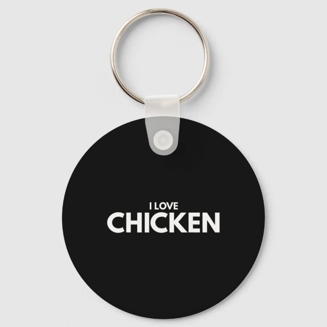 I Love Chicken Tee Shirt  Key Ring (Front)