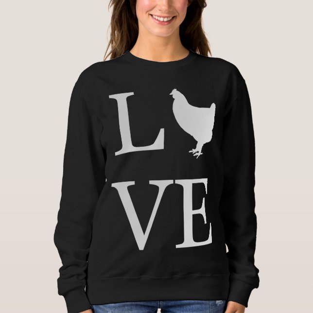 I Love Chickens Silhouette Sweatshirt (Front)