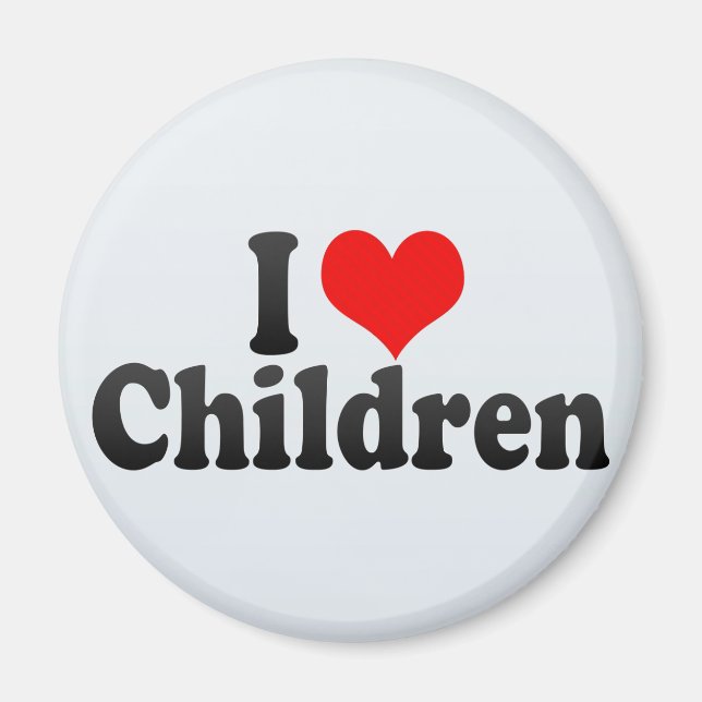 I Love Children Magnet (Front)