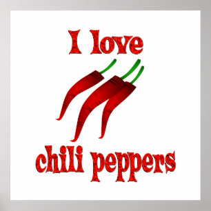 I Love Chili Peppers Poster