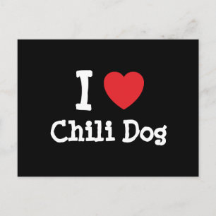 I love Chilli Dog heart T-Shirt Postcard