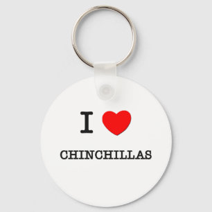 I Love CHINCHILLAS Key Ring