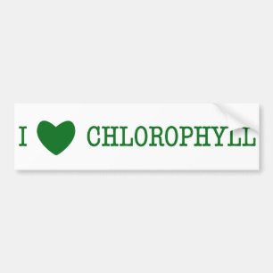I Love Chlorophyll Bumper Sticker
