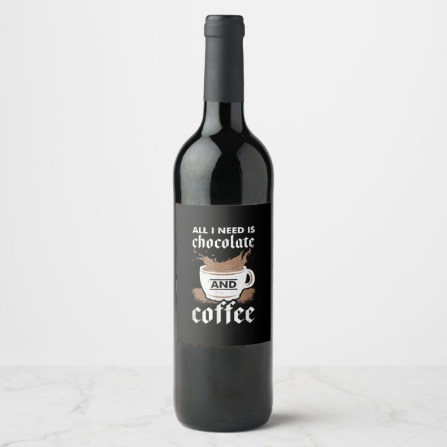 I Love Chocolate And Coffee Wine Label (Front)
