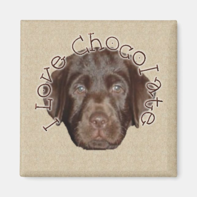 I Love Chocolate Magnet (Front)