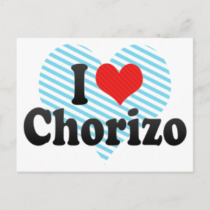 I Love Chorizo Postcard