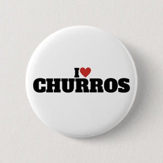 I Love Churros 6 Cm Round Badge