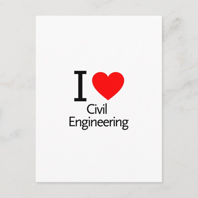 I Love Civil Engineering Postcard (Front)