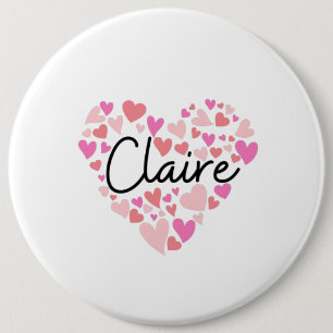 I love Claire 6 Cm Round Badge