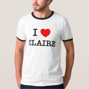 I Love Claire T-Shirt