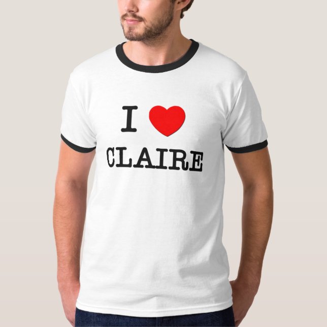 I Love Claire T-Shirt (Front)
