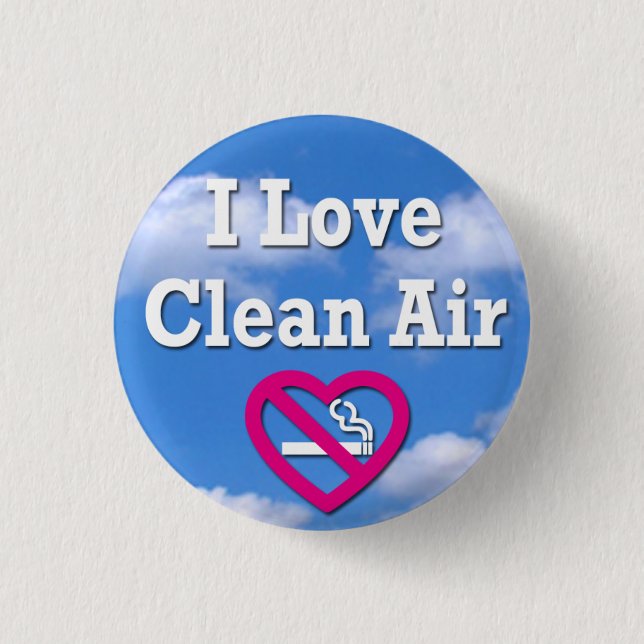 I Love Clean Air 3 Cm Round Badge (Front)